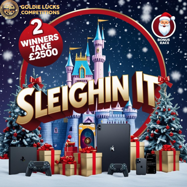 ⭐️ SLEIGHIN IT - 2 WINNERS TAKE £2500 ⭐️