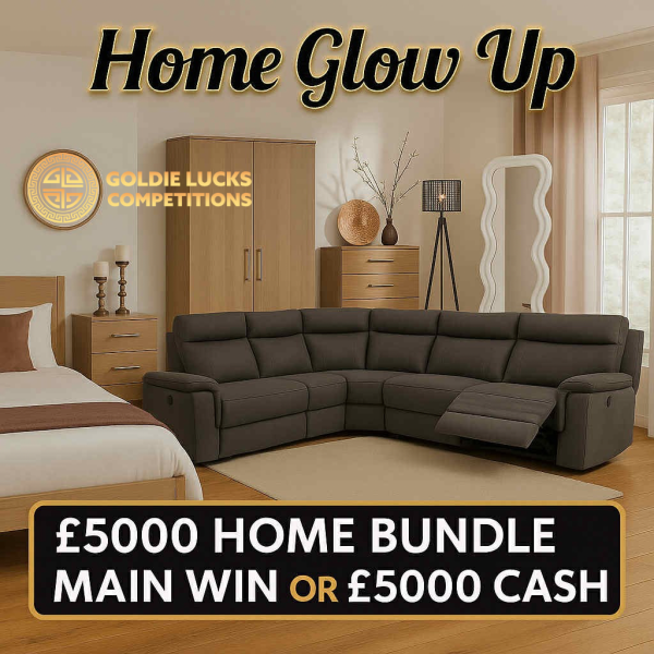 💫 HOME GLOW UP BUNDLE OR £5000 CASH - WITH INSTANT WINS 💫